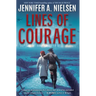 Lines of Courage