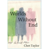 Worlds Without End