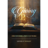 Giving U.P.: A New Understanding & Perspective of the Bible
