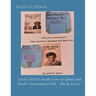 Little Lorrie Lincoln Goes to James and Pearl's Amusement Park (Book Four)