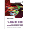 Slicing the Truth