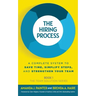 The Hiring Process: A Complete System to Save Time, Simplify Steps, and Strengthen Your Team
