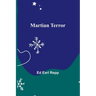 Martian Terror