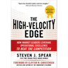 The High-Velocity Edge: How Market Leaders Leverage Operational Excellence to Beat the Competition