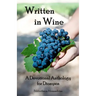 Written In Wine: A Devotional Anthology For Dionysos