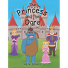 The Princess and the Ogre