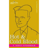 Hot and Cold Blood