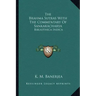 The Brahma Sutras with the Commentary of Sankaracharya: Bibliotheca Indica