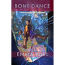 Bone Dance: A Fantasy for Technophiles