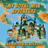 My Royal MIle Adventure