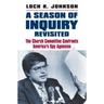 A Season of Inquiry Revisited: The Church Committee Confronts America's Spy Agencies