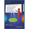 Angelman Syndrome: Communication, Educational, and Related Considerations