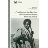 Conflict and the Decline of Pastoralism in the Horn of Africa