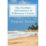 The Further Adventures of Robinson Crusoe