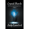 Crystal Shards: Short Stories from the Crystal Tower