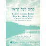 Karov L'Chol Korav, for All Who Call: A Manual for Enhancing the Teaching of Prayer