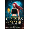 Crimes of Magic