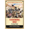 Vicksburg 1863: The Deepest Wound