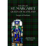 The Life of St. Margaret, Queen of Scotland