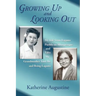 Growing Up and Looking Out: My Life From Laguna Pueblo to Albuquerque