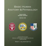 Basic Human Anatomy & Physiology: Subcourses MD0006, MD0007; Edition 100