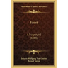 Faust: A Tragedy V2 (1883)