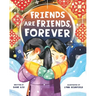 Friends Are Friends, Forever