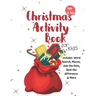 Christmas Activity Book for Kids: Ages 6-10: A Creative Holiday Coloring, Drawing, Word Search, Maze, Games, and Puzzle Art Activities Book for Boys a