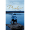 Brothers: Lost of Childhood