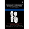 Performative Intergenerational Dialogues of a Black Quartet: Qualitative Inquiries on Race, Gender, Sexualities, and Culture