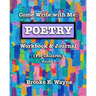 Come Write with Me: POETRY Workbook & Journal: (For Children) Vol. 1