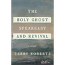 The Holy Ghost Speakeasy and Revival