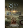 Max and the Isle of Sanctus