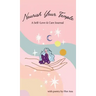 Nourish Your Temple: Self-Love & Care Journal
