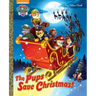The Pups Save Christmas! (Paw Patrol)