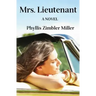 Mrs. Lieutenant: A Women's Friendship Novel