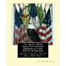 "Co. Aytch": Maury Grays, First Tennessee Regiment, or, a side show of the big show.: By: Sam. R. Watkins (June 26, 1839 - July 20,