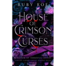 House of Crimson Curses: A Steamy Vampire Fantasy Romance