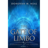 The Gate of Limbo: Chronicles of the Grigori