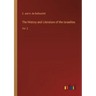 The History and Literature of the Israelites: Vol. 2
