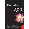 Everyday Zen: Love and Work