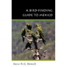 A Bird-Finding Guide to Mexico: Symbolic Action in Human Society