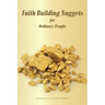 Faith Building Nuggets for Ordinary People