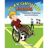 Playground Lessons-Friendship and Forgiveness: Harley and His Wheelchair