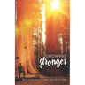 Growing Stronger: Building Faith One Day at a Time
