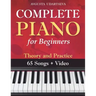 Complete Piano for Adult Beginners: Theory and Practice