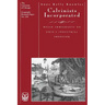 Calvinists Incorporated: Welsh Immigrants on Ohio's Industrial Frontier