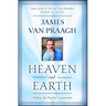 Heaven and Earth: Making the Psychic Connection