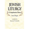 Jewish Liturgy a Comprehensive Histor