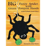 Big Fuzzy Spider with Green Pompom Hands